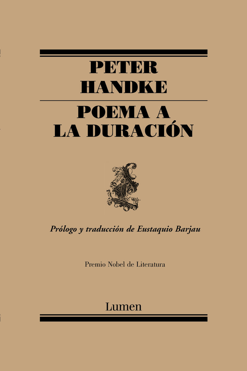 Poema a la duración / An Ode to the Length of Time