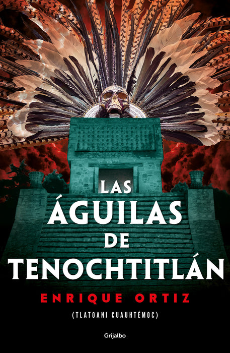 Las Ã¡guilas de TenochtitlÃ¡n / The Eagles of Tenochtitlan