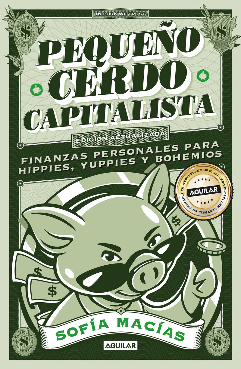 Pequeño cerdo capitalista (10° aniv) / Little Capitalist Pig (10th anniversary)