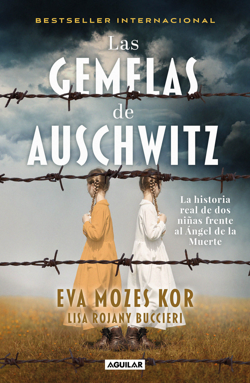 Las gemelas de Auschwitz / The Twins of Auschwitz. The inspiring true story of a young girl surviving Mengele’s hell