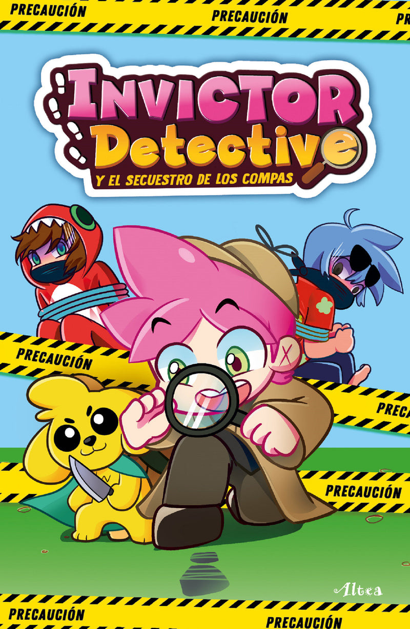 Invictor detective y el secuestro de los compas / Detective Invictor and the Kidnapping of the Compas