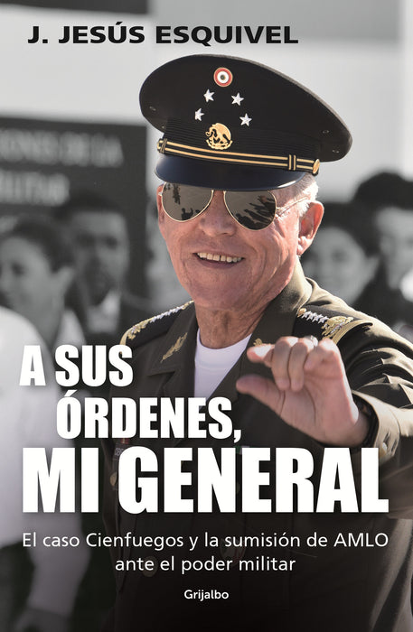 A sus órdenes, mi general / On Your Command, General