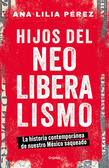 Hijos del neoliberalismo / Children of Neoliberalism