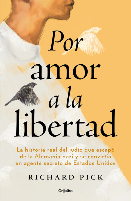 Por amor a la libertad / For the Love of Freedom