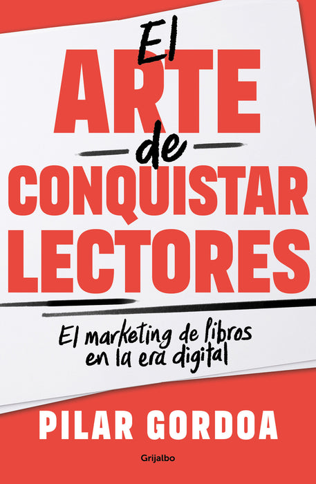 El arte de conquistar lectores / Mastering the Art of Gaining Readers