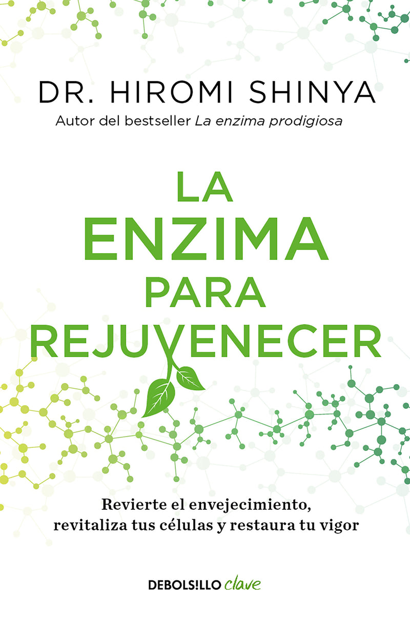 La enzima para rejuvenecer / Rejuvenation Enzyme