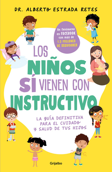 Los niÃ±os sÃ­ vienen con instructivo / Children Do Come with Instructions