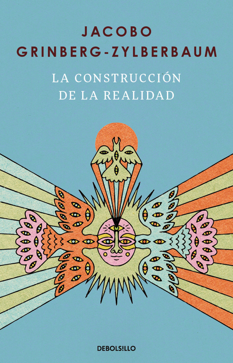 La construcción de la realidad / The Construction of Reality