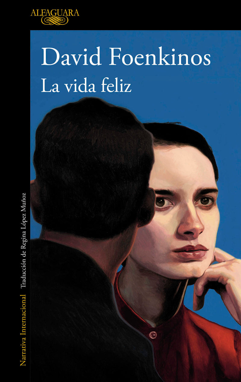 La vida feliz / Happy Life
