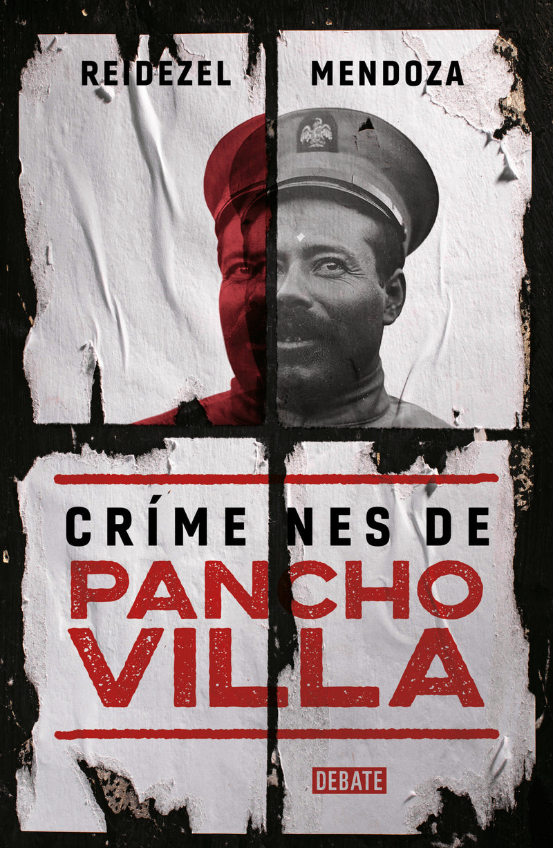 Crímenes de Pancho Villa / Crimes by Pancho Villa