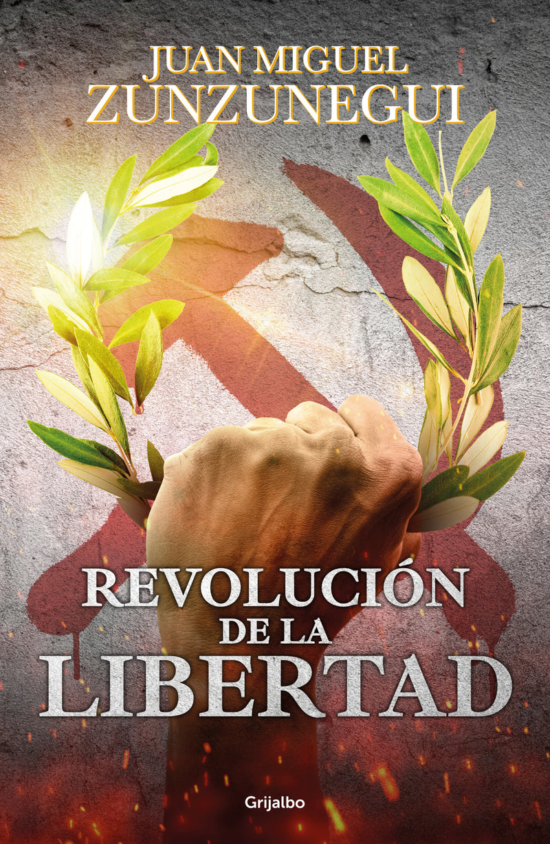 Revolución de la libertad/ Revolution of Freedom