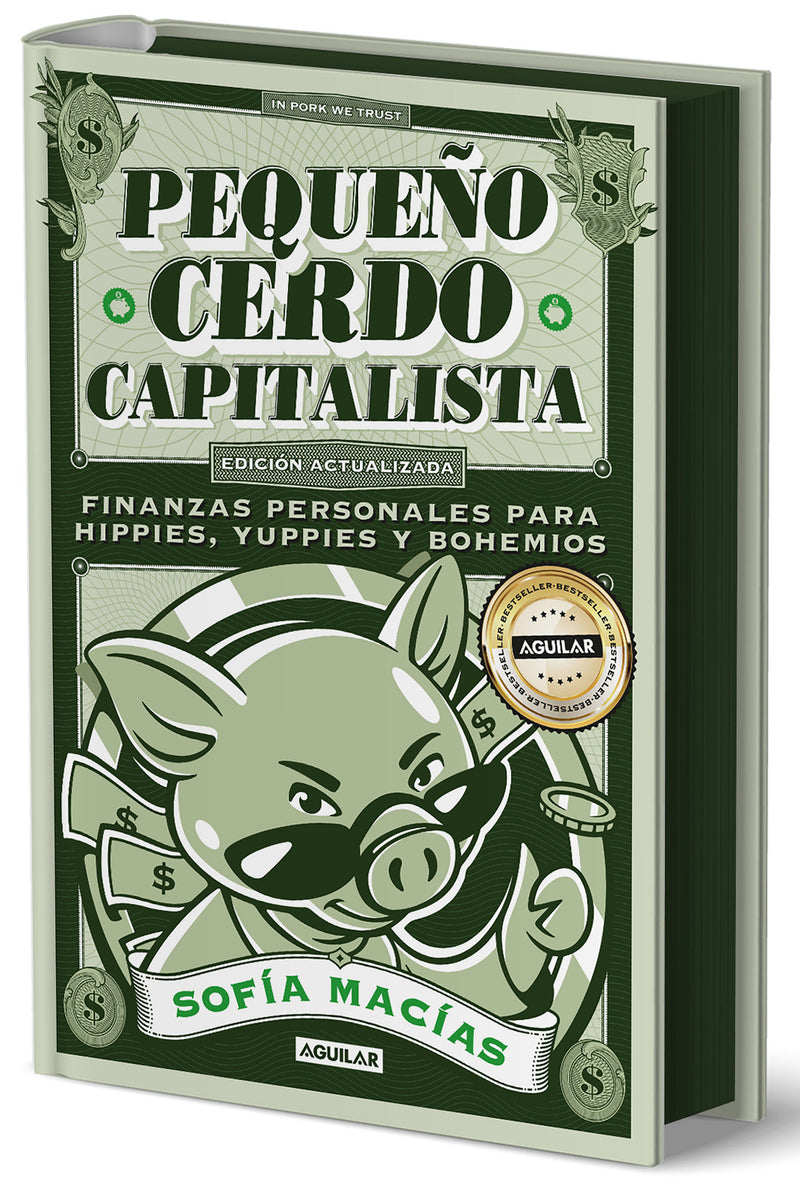 Pequeño cerdo capitalista (Edición actualizada 2025) / The Little Capitalist Pig (Update 2025 Edition)