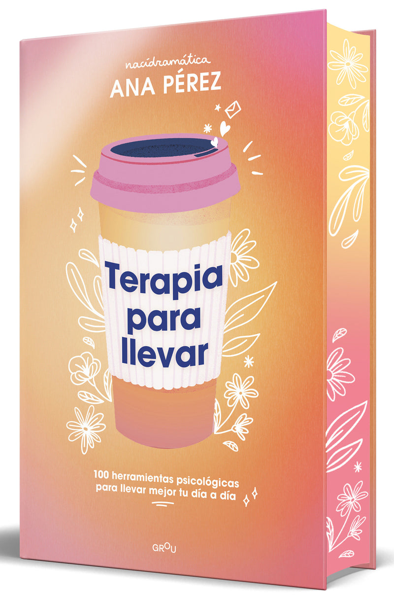 Terapia para llevar (Edición especial cantos pintados) / Therapy to Go (Special Edition Sprayed Edges)