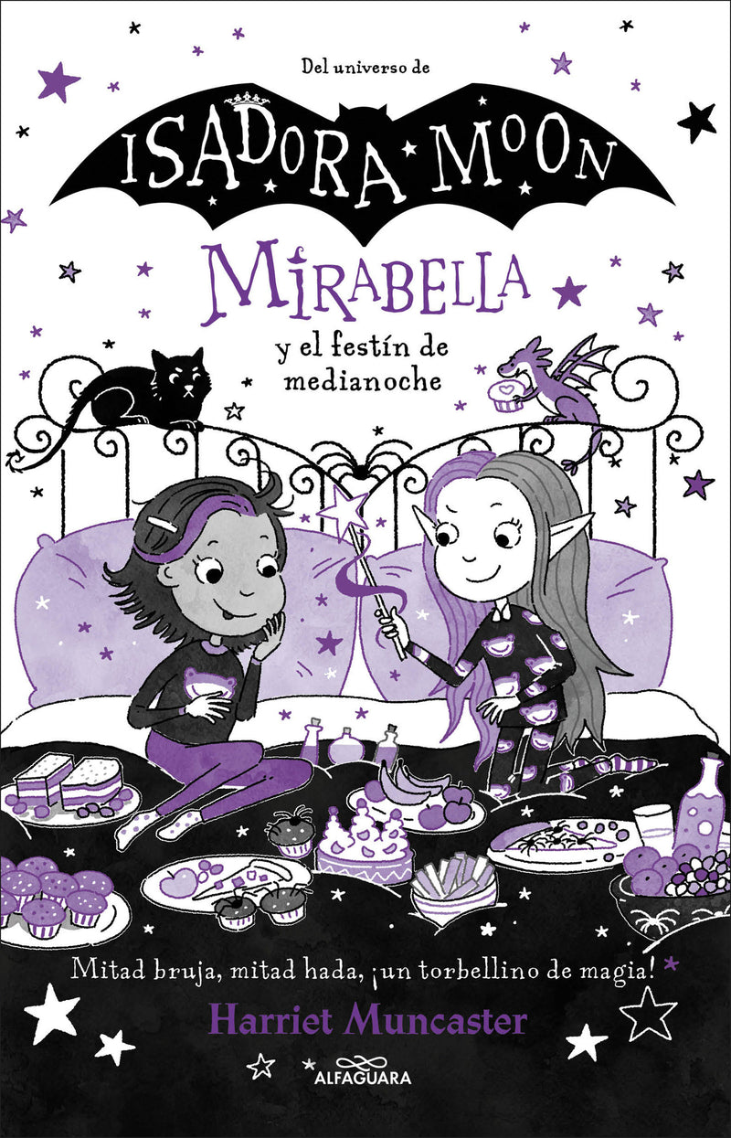 Mirabella y el festín de medianoche / Mirabella and the Midnight Feast