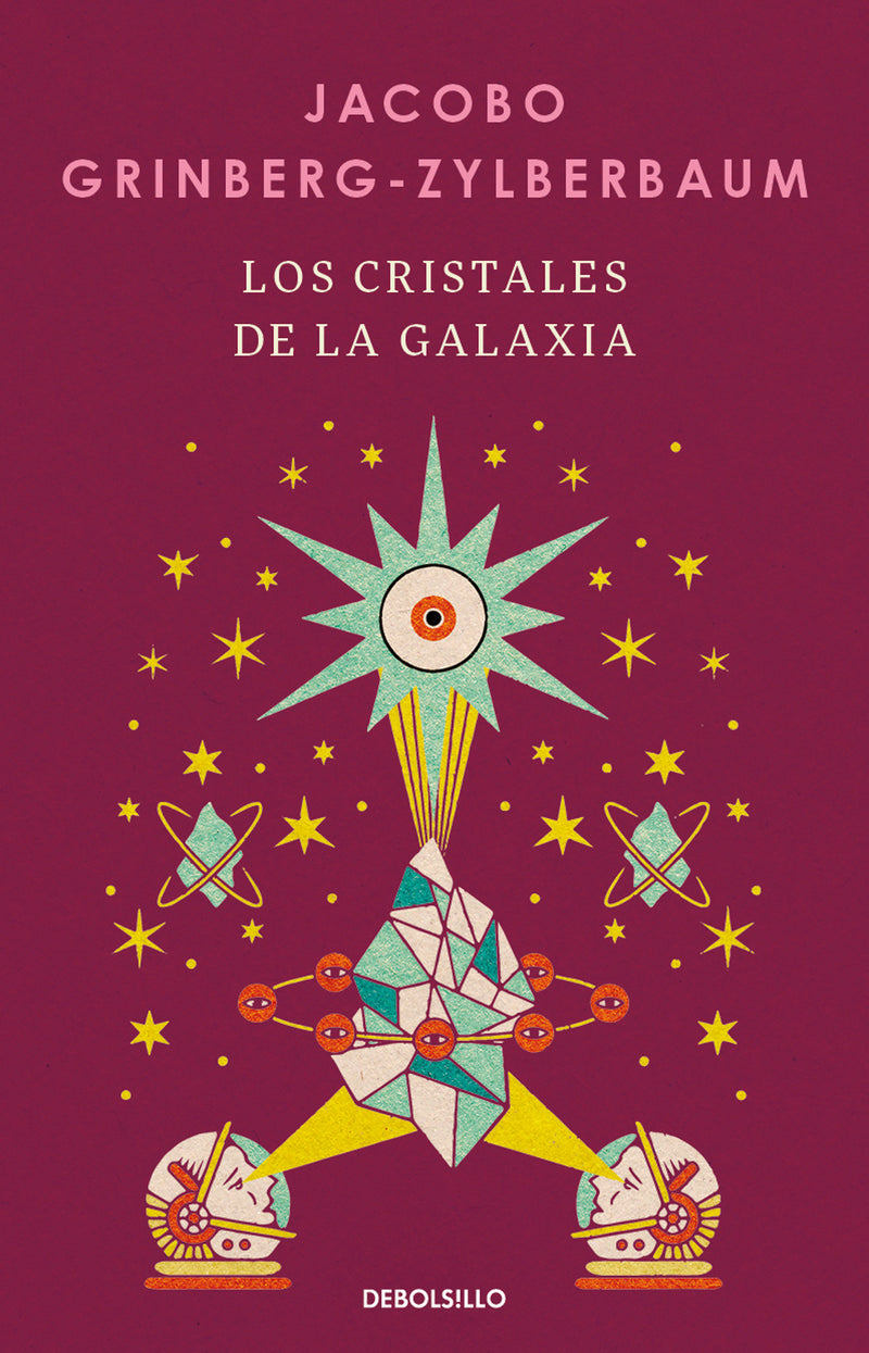 Los cristales de la galaxia / The Crystals of the Galaxy