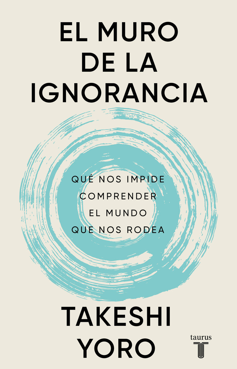 El muro de la ignorancia / The Wall of Ignorance