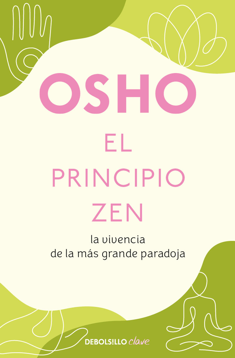 El principio Zen / The Zen Principle