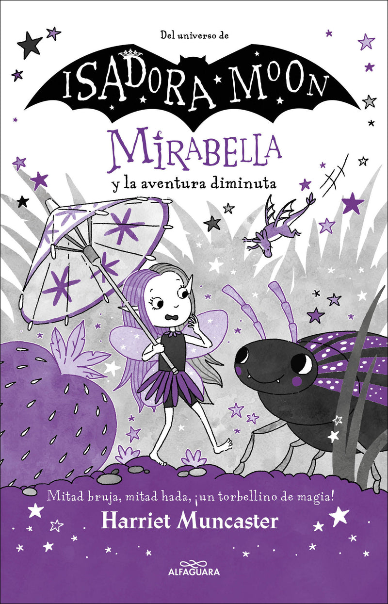 Mirabella y la aventura diminuta / Mirabelle and the Picnic Pranks