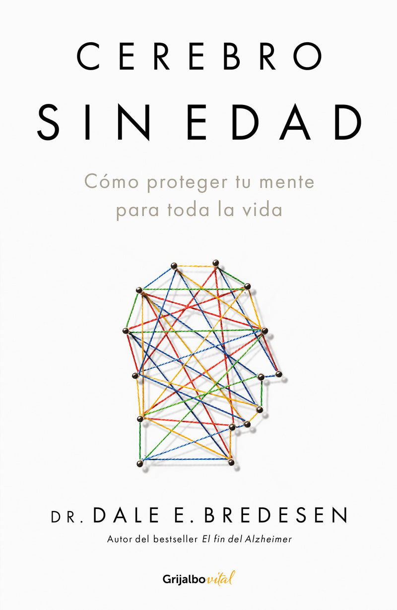 Cerebro sin edad / The Ageless Brain