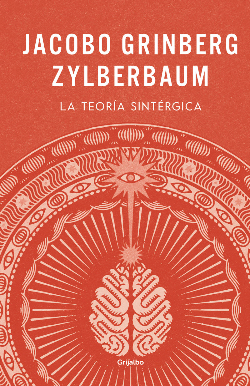 La teoría sintérgica (Edición Tapa Dura ) / The Synergistic Theory