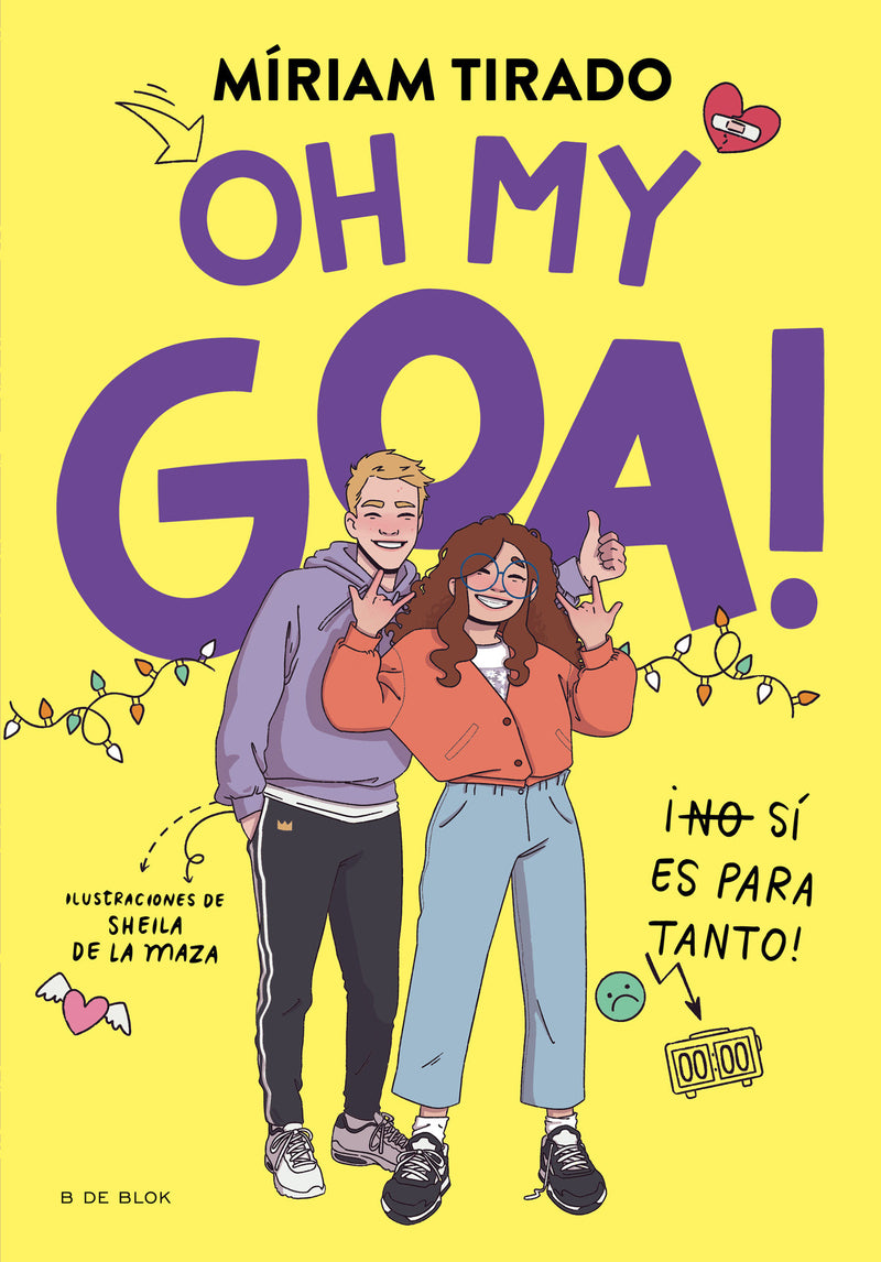 Oh my Goa!: ¡(No) Sí es para tanto! / Oh my Goa!: It Really Is That Serious!