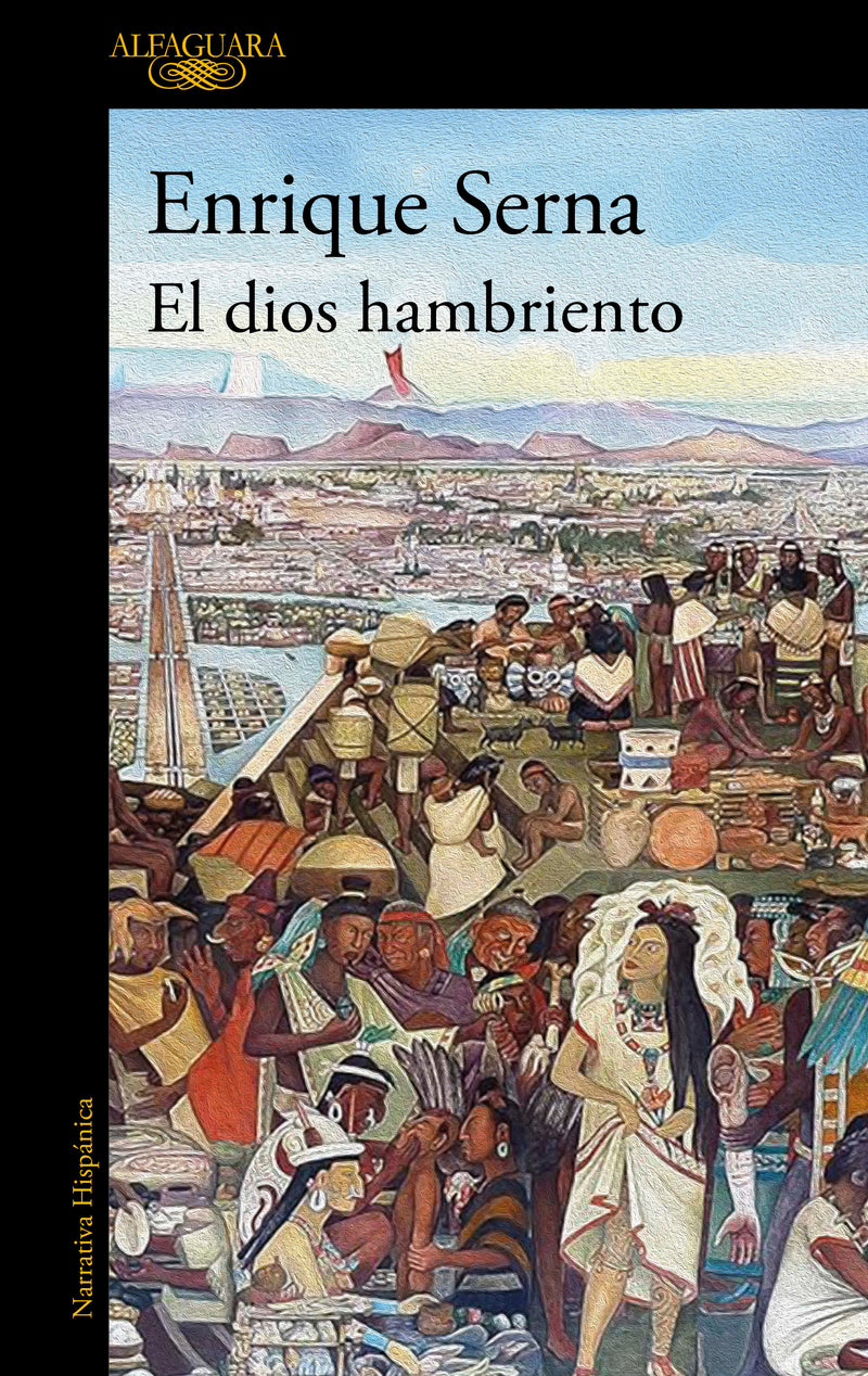El dios hambriento / The Hungry God