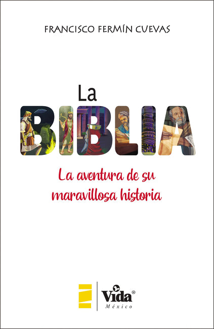 La Biblia (The Bible - Spanish Edition)