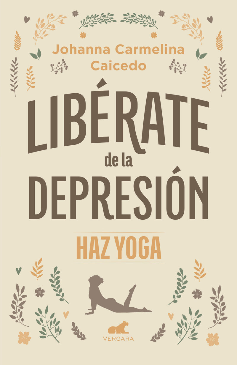 Libérate de la depresión: Haz yoga / Free Yourself from Depression