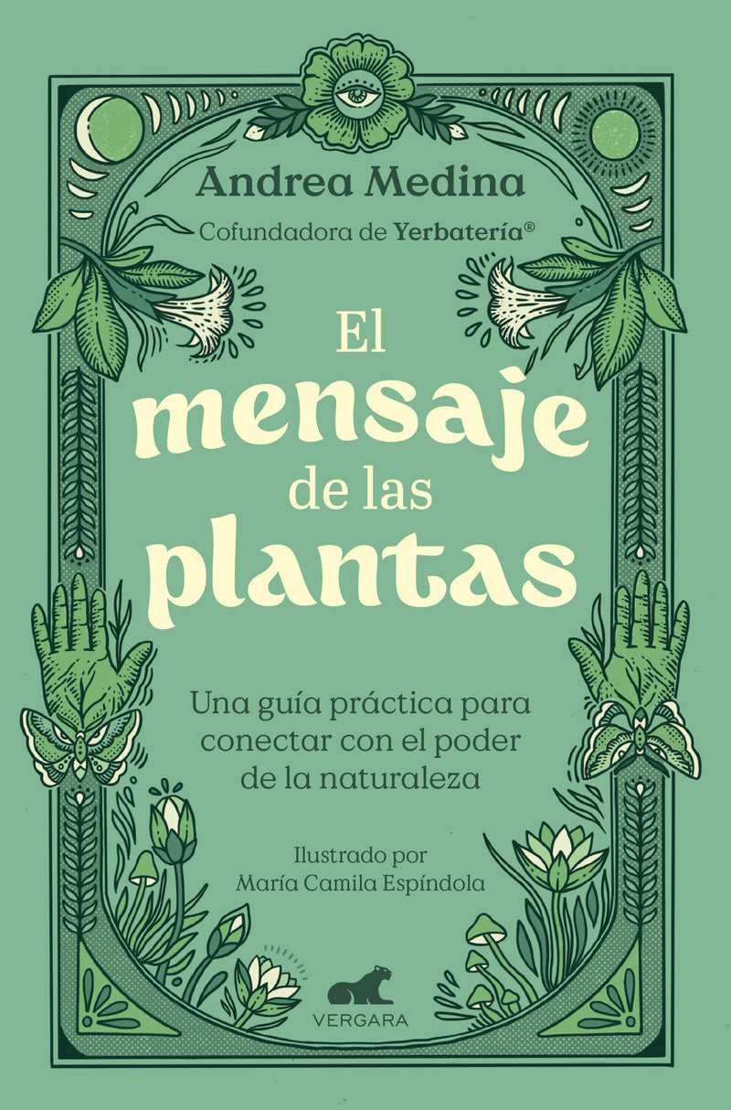 El mensaje de las plantas / The Message of Plants