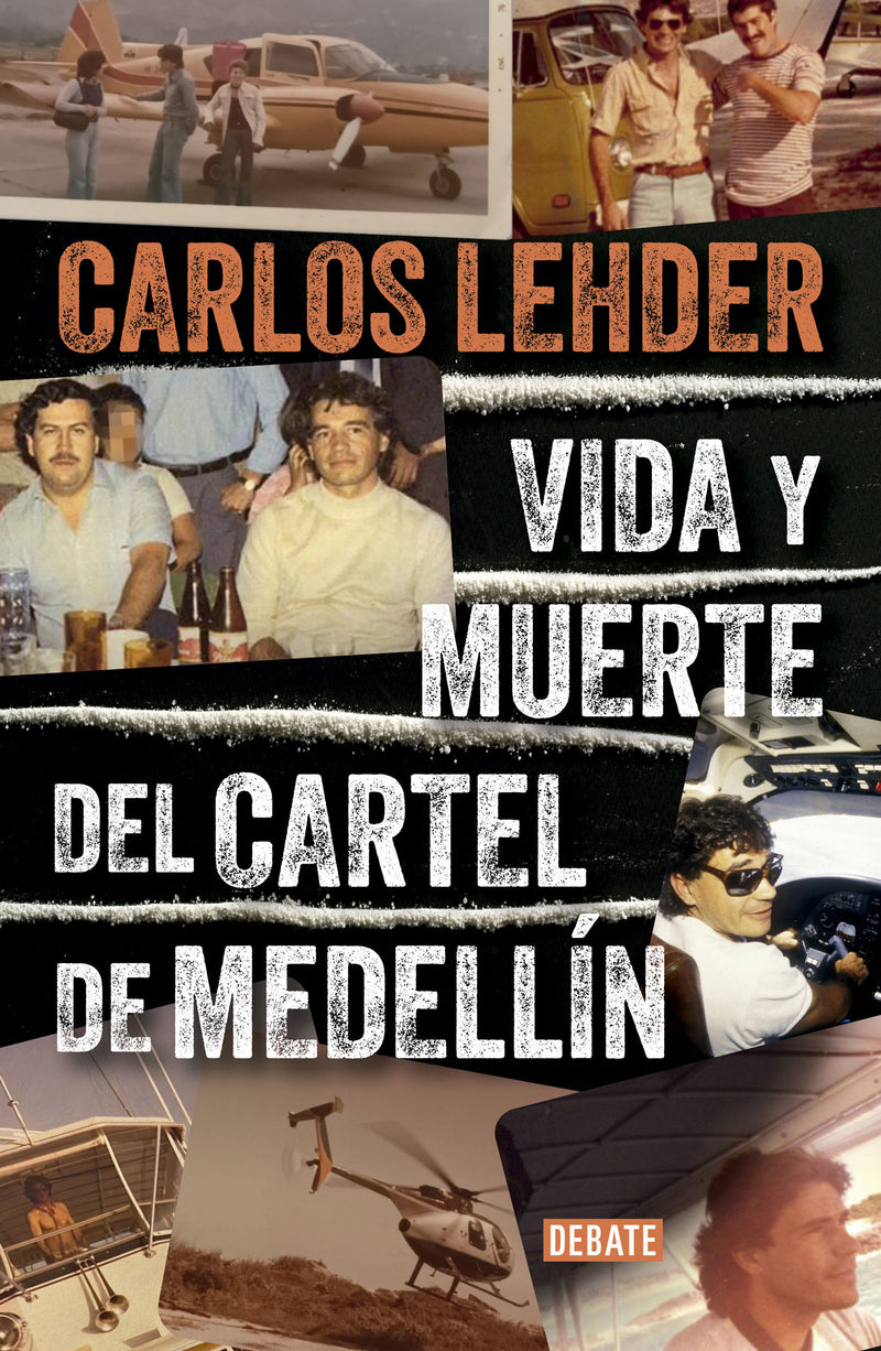 Vida y muerte del Cartel de Medellín / Life and Death of the Medellin Cartel