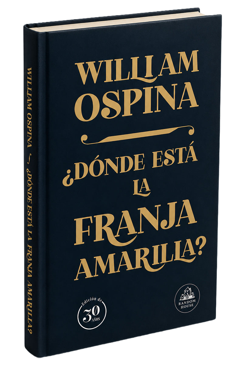 ¿Dónde está la franja amarilla? Edición 30 años / Where Is the Yellow Strip? 30th Anniversary Edition