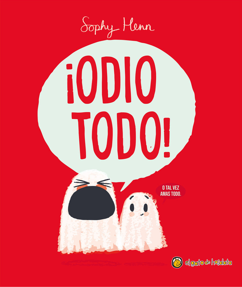 ¡Odio todo! / I Hate Everything!