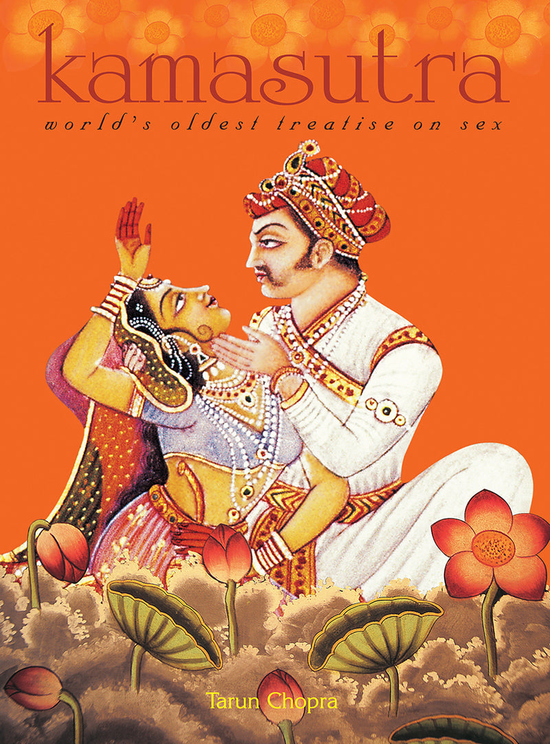 Kamasutra: World Oldest Treatise On Sex