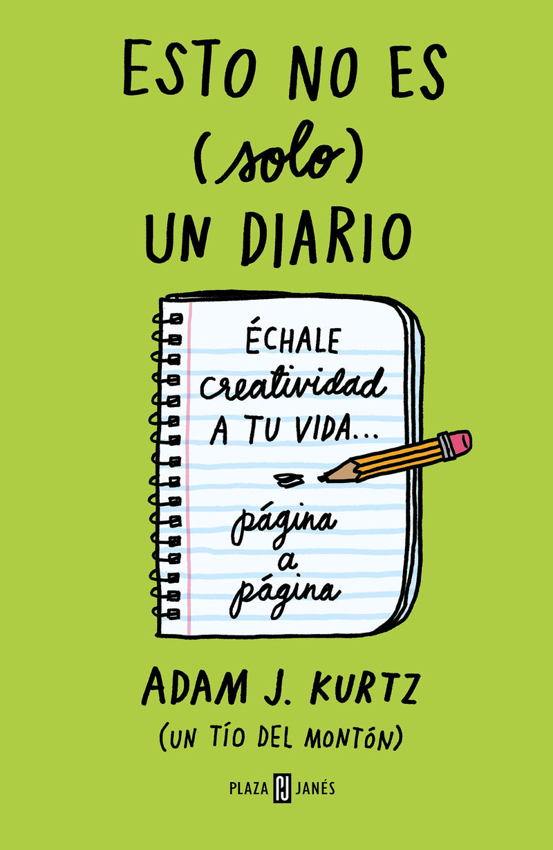 Esto no es (solo) un diario. Edición en verde: Échale creatividad a tu vida página a página / 1 Page at a Time