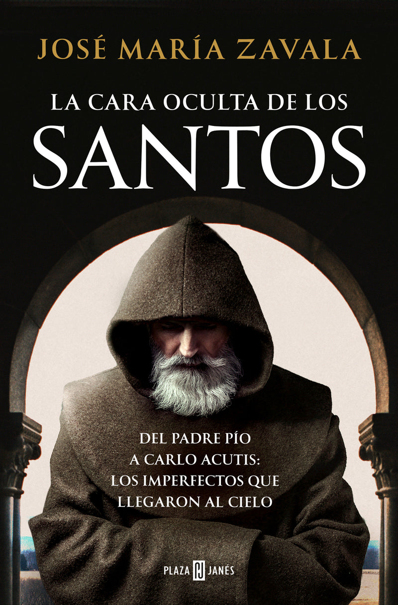 La cara oculta de los santos / The Hidden Face of the Saints