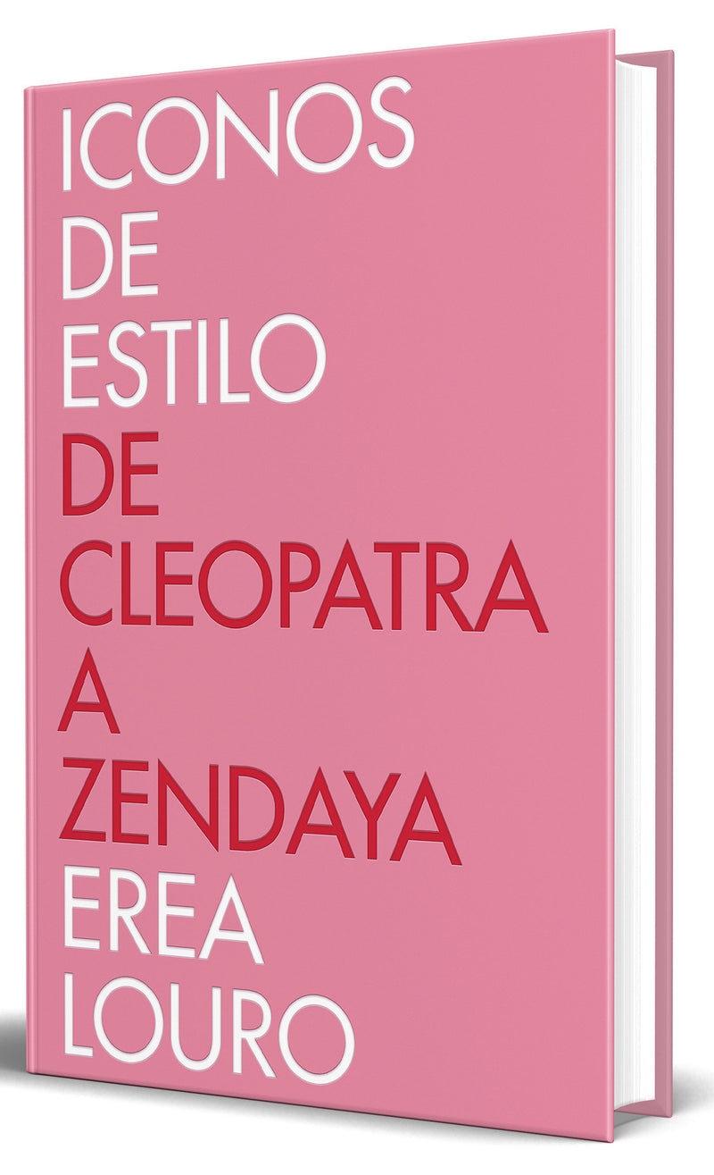 Iconos de estilo. De Cleopatra a Zendaya / Style Icons. From Cleopatra to Zendaya
