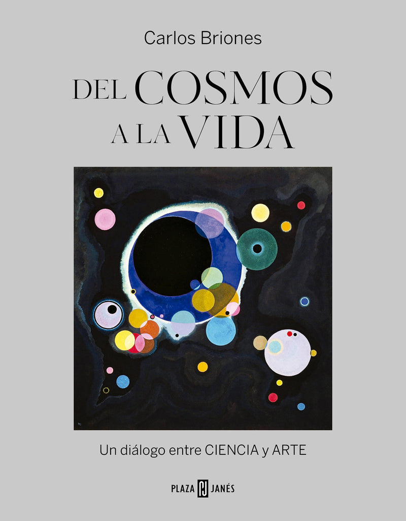 Del cosmos a la vida / From the Cosmos to Life