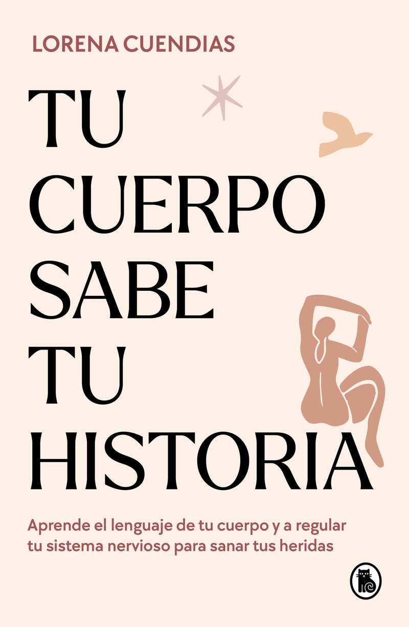 Tu cuerpo sabe tu historia / Your Body Knows Your Story