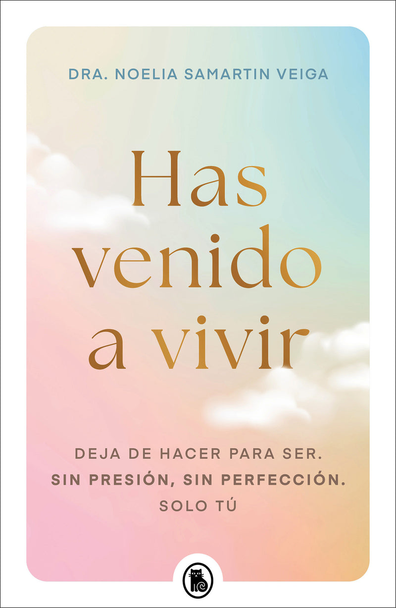 Has venido a vivir / You Came Here to Live