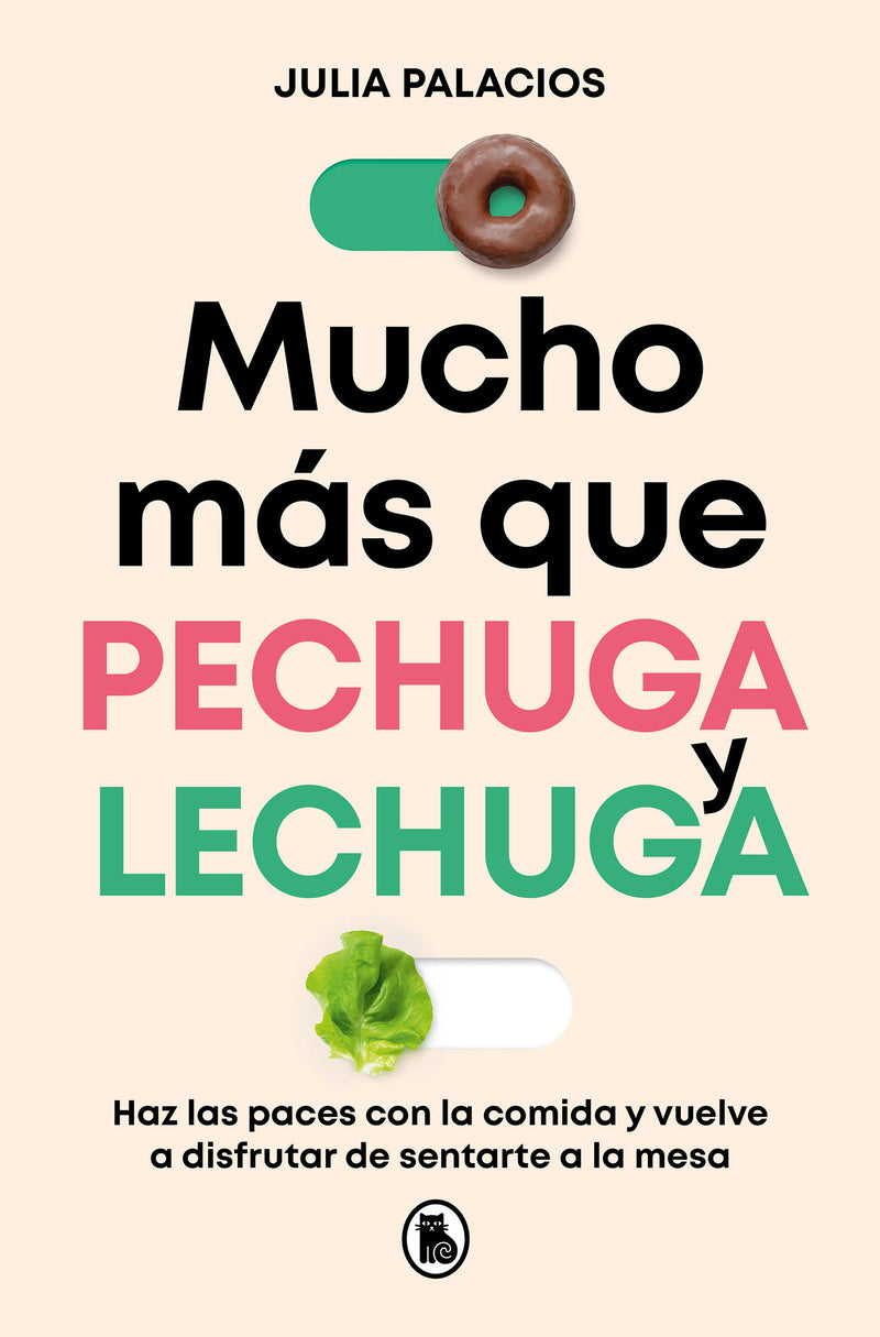 Mucho más que pechuga y lechuga / Much More Than Chicken and Lettuce