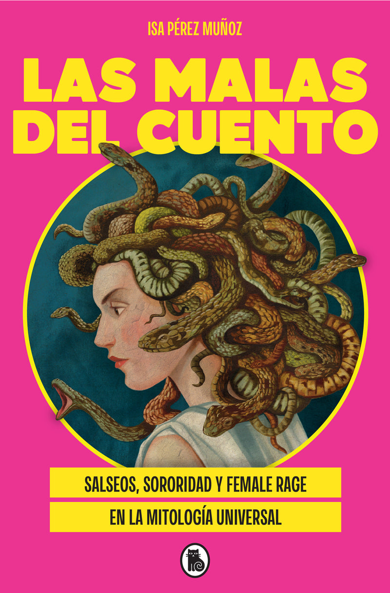 Las malas del cuento / The Villains of the Story