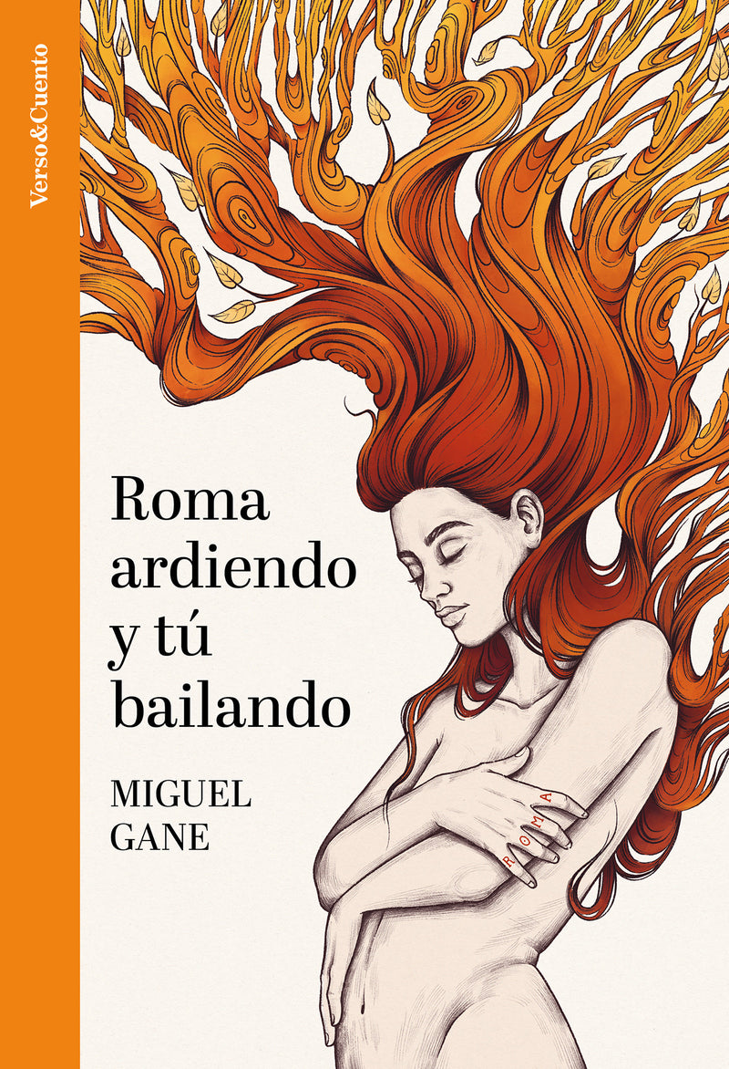 Roma ardiendo y tú bailando / Rome Burning and You Dancing