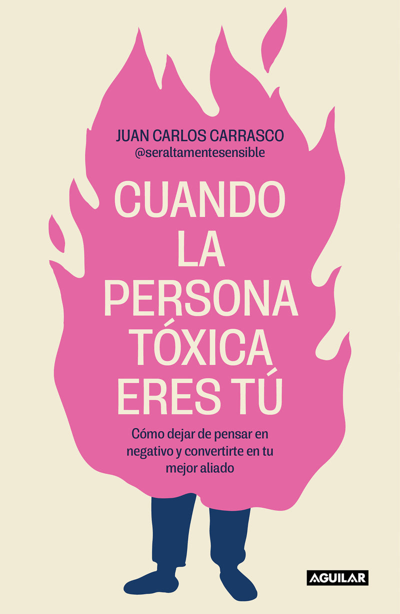 Cuando la persona tóxica eres tú / When You Are the Toxic One