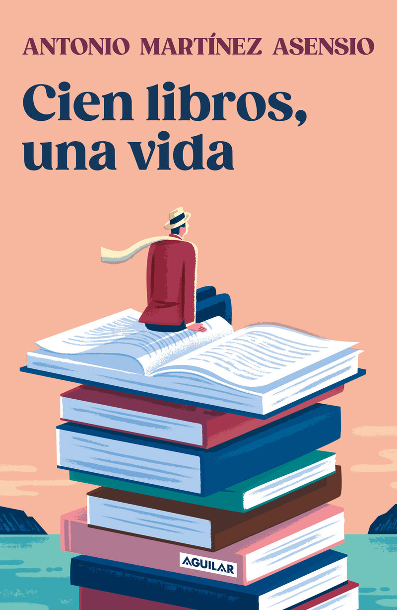 Cien libros, una vida / One Hundred Books and One Life