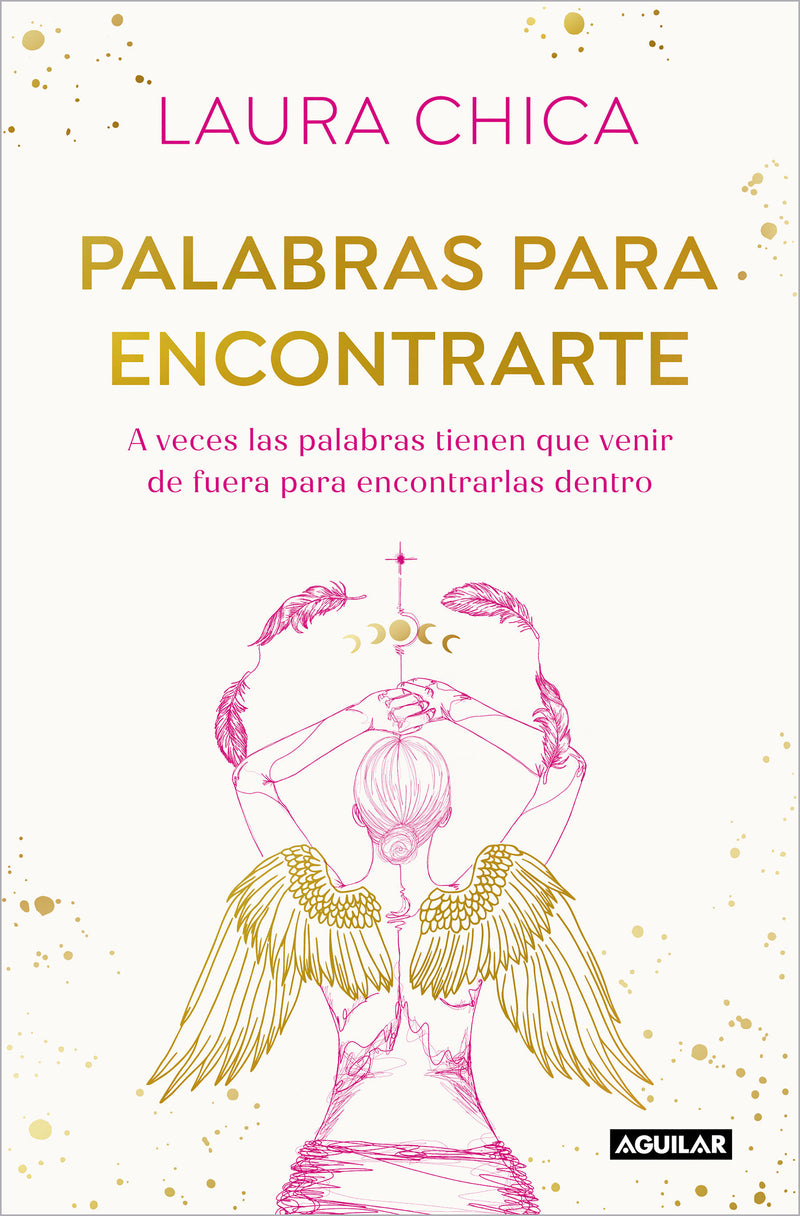 Palabras para encontrarte / Words to Help You Find Yourself