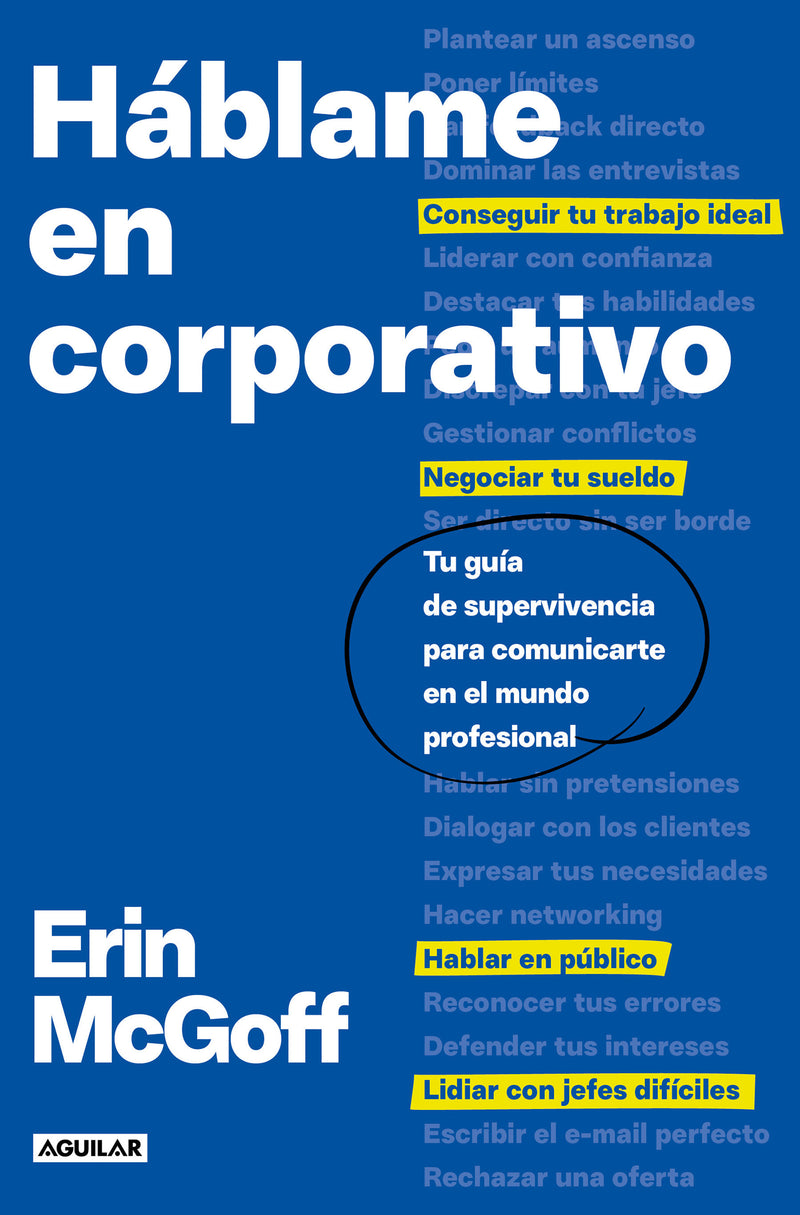 Háblame en corporativo / The Secret Language of Work