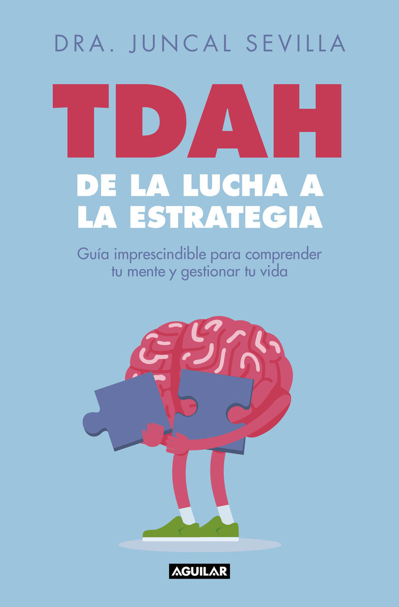 TDAH: de la lucha a la estrategia / ADHD: From Struggle to Strategy