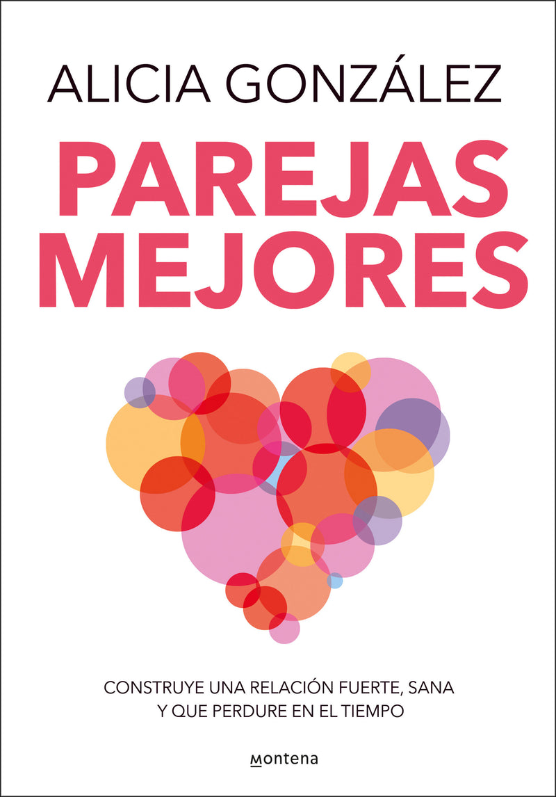 Parejas mejores/ Better Relationships