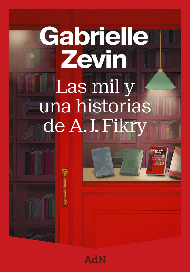 Las mil y una historias de A. J. Fikry. (The Storied Life of A. J. Fikry)