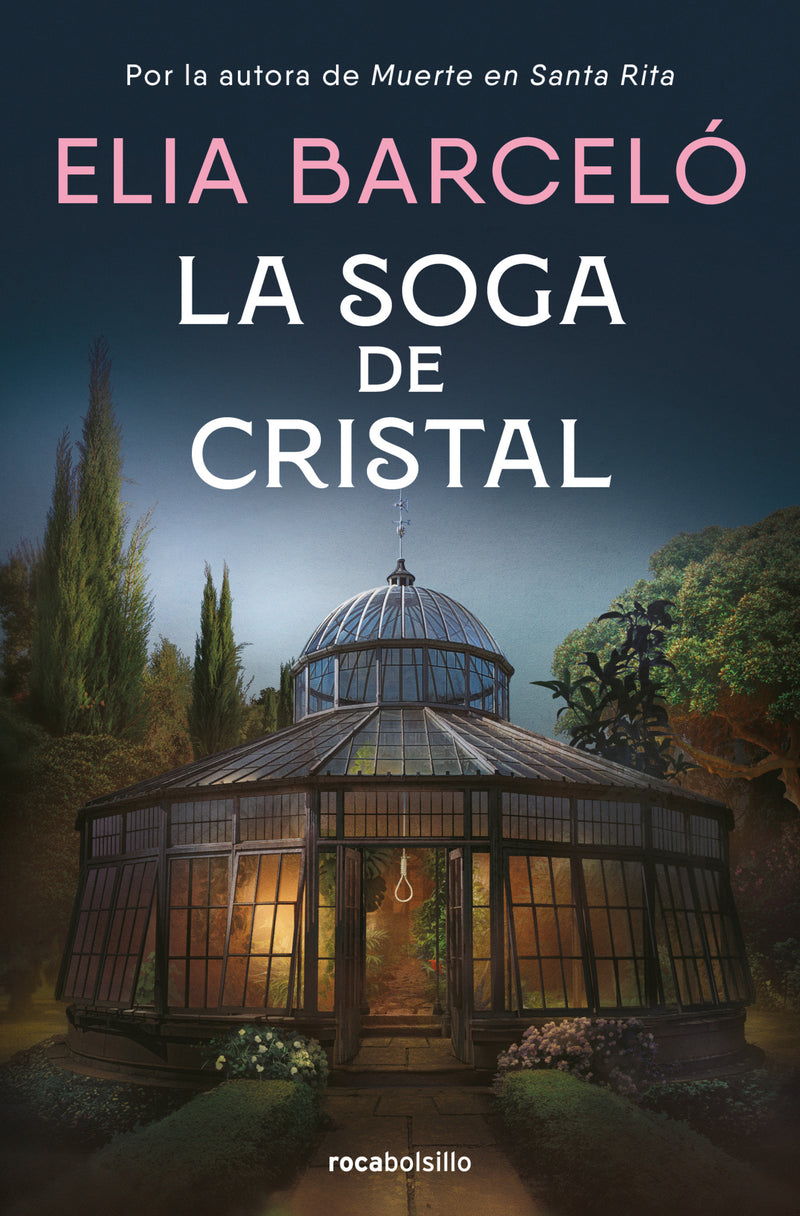 La soga de cristal / The Glass Rope